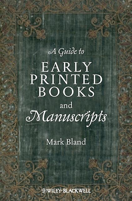 A Guide To Early Printed Books And Manuscripts