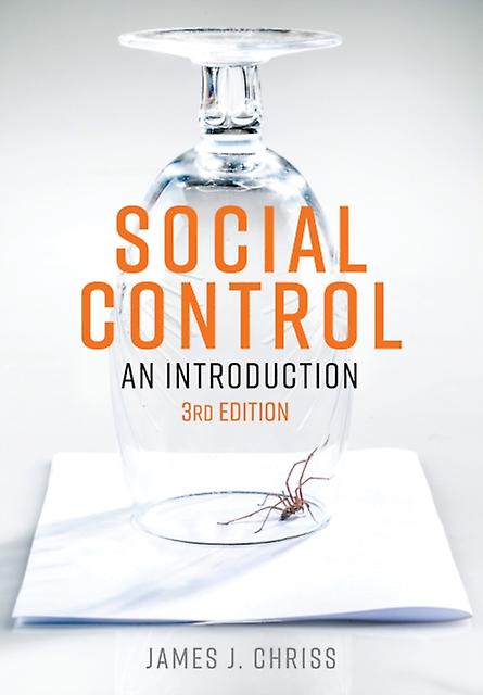 Social Control by James J. Cleveland State University Chriss Hardback Book