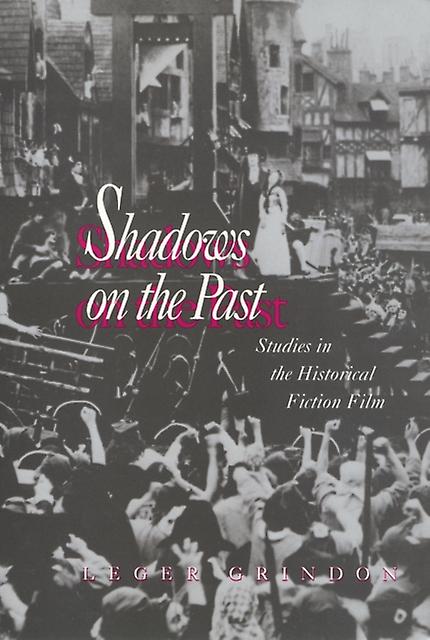 Shadows On The Past by Leger Grindon Paperback Book