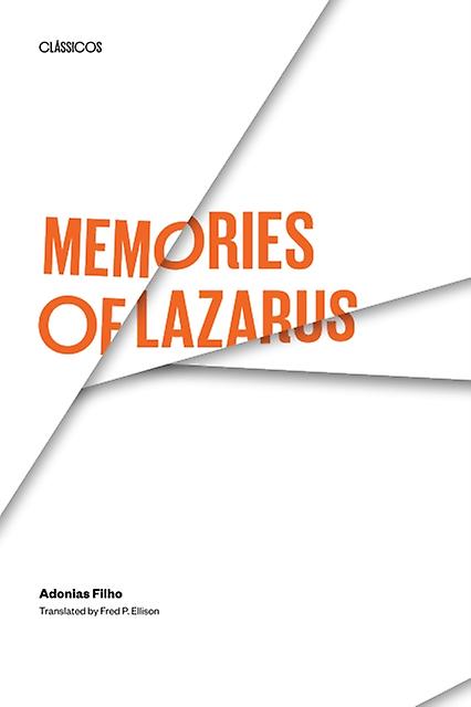 Memories Of Lazarus by Adonias Filho Paperback