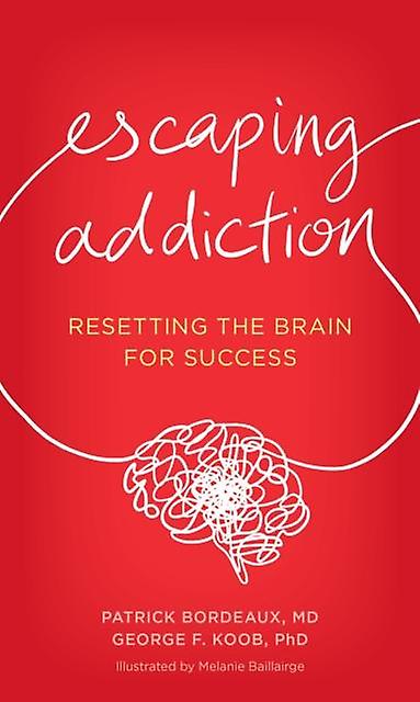 Escaping Addiction by George F. Koob Paperback Book