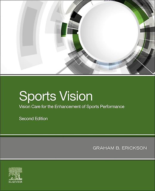 Sports Vision - Erickson, Graham B - Optometry opticians - Elsevier - Health Sciences Division - Paperback