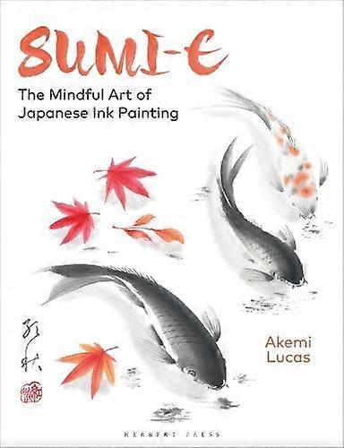 Sumie by Akemi Lucas Paperback Book