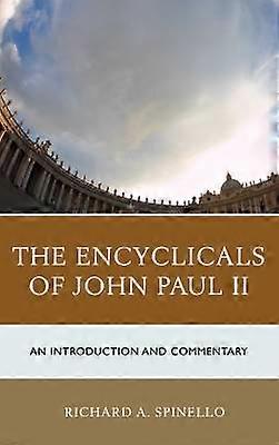 The Encyclicals of John Paul II
