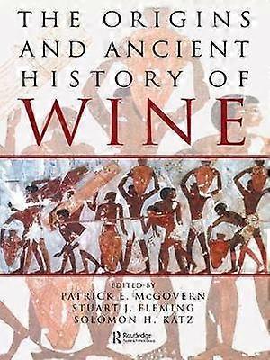 The Origins and Ancient History of Wine