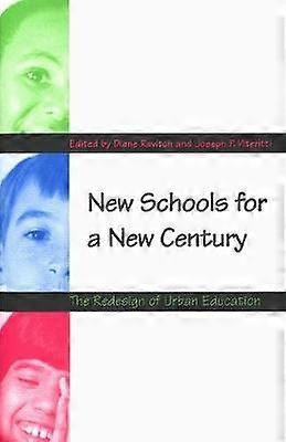 New Schools for a New Century