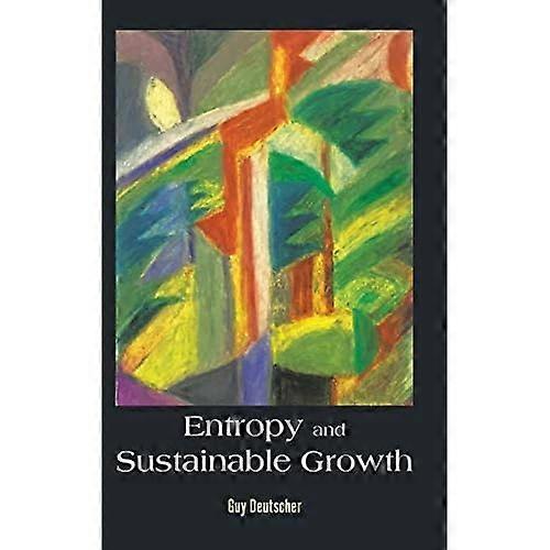 Entropy and Sustainable Growth