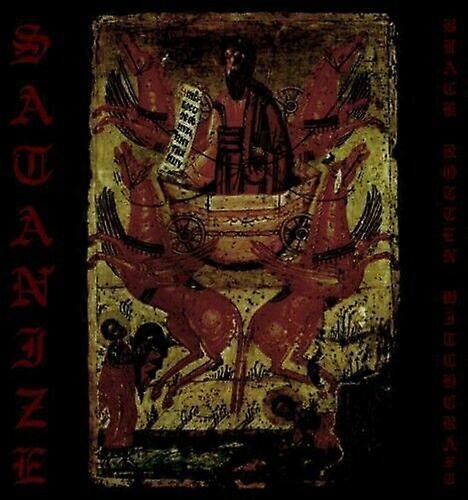 Satanize Black Rotten Witchcraft CDNEW