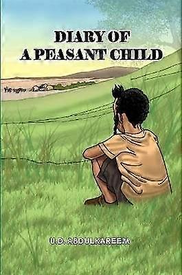 Diary of A Peasant Child
