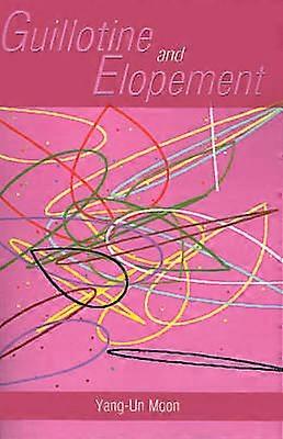 Guillotine and Elopement
