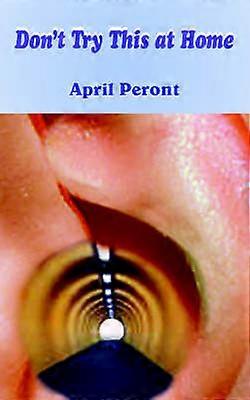 Don't Try This at Home