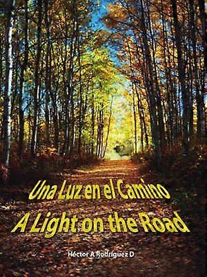 Una Luz En El Camino