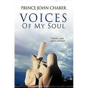 Voices of My Soul Verses and Meditations
