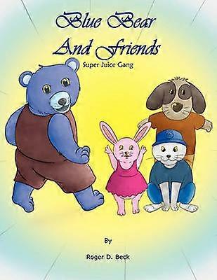 Blue Bear and Friends