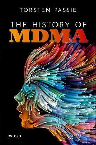 The History of MDMA