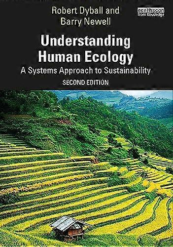 Understanding Human Ecology: A Systems Approach to Sustainability
