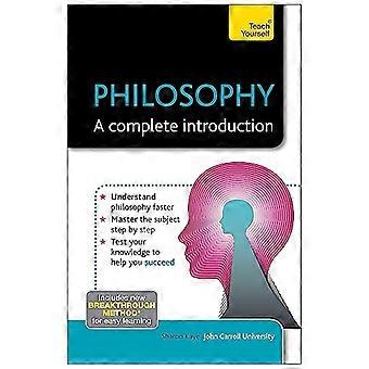 Philosophy A Complete Introduction Teach Yourself
