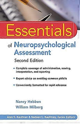 Essentials of Neuropsychological Assessment