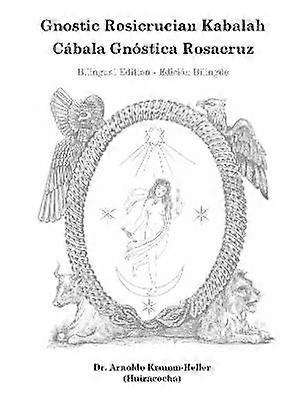Gnostic Rosicrucian Kabalah