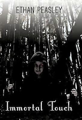 Immortal Touch