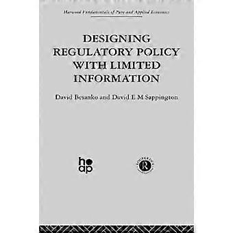 Projektowanie polityki regulacyjnej z ograniczonymi informacjami