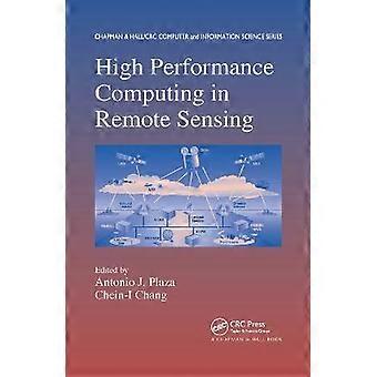 Computação de Alto Desempenho em Sensoriamento Remoto - Taylor & Francis Ltd - Livro em Brochura - pt