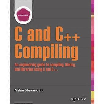 Advanced C And C Compiling - Milan Stevanovic - Paperback - en Book