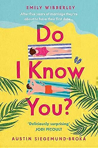 Do I Know You?