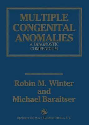 Multiple Congenital Anomalies by Michael Baraitser Multiplecomponent retail product Book