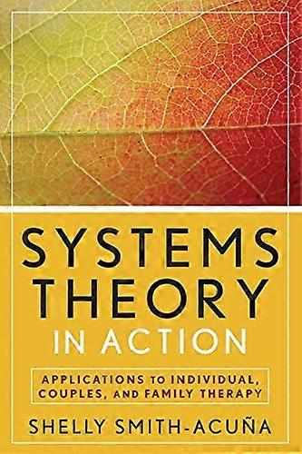 Systems Theory in Action
