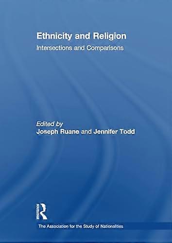 Ethnicity and Religion: Intersections and Comparisons