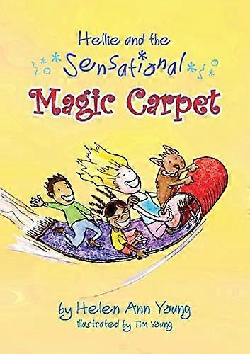 Hellie and the Sensational Magic Carpet
