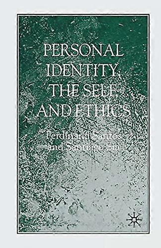 Personal Identity the Self and Ethics