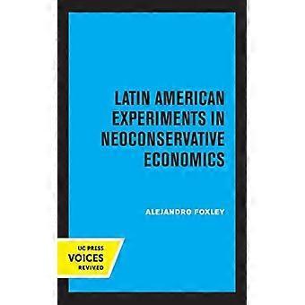 Expériences latino-américaines en économie néoconservatrice - Alejandro Foxley