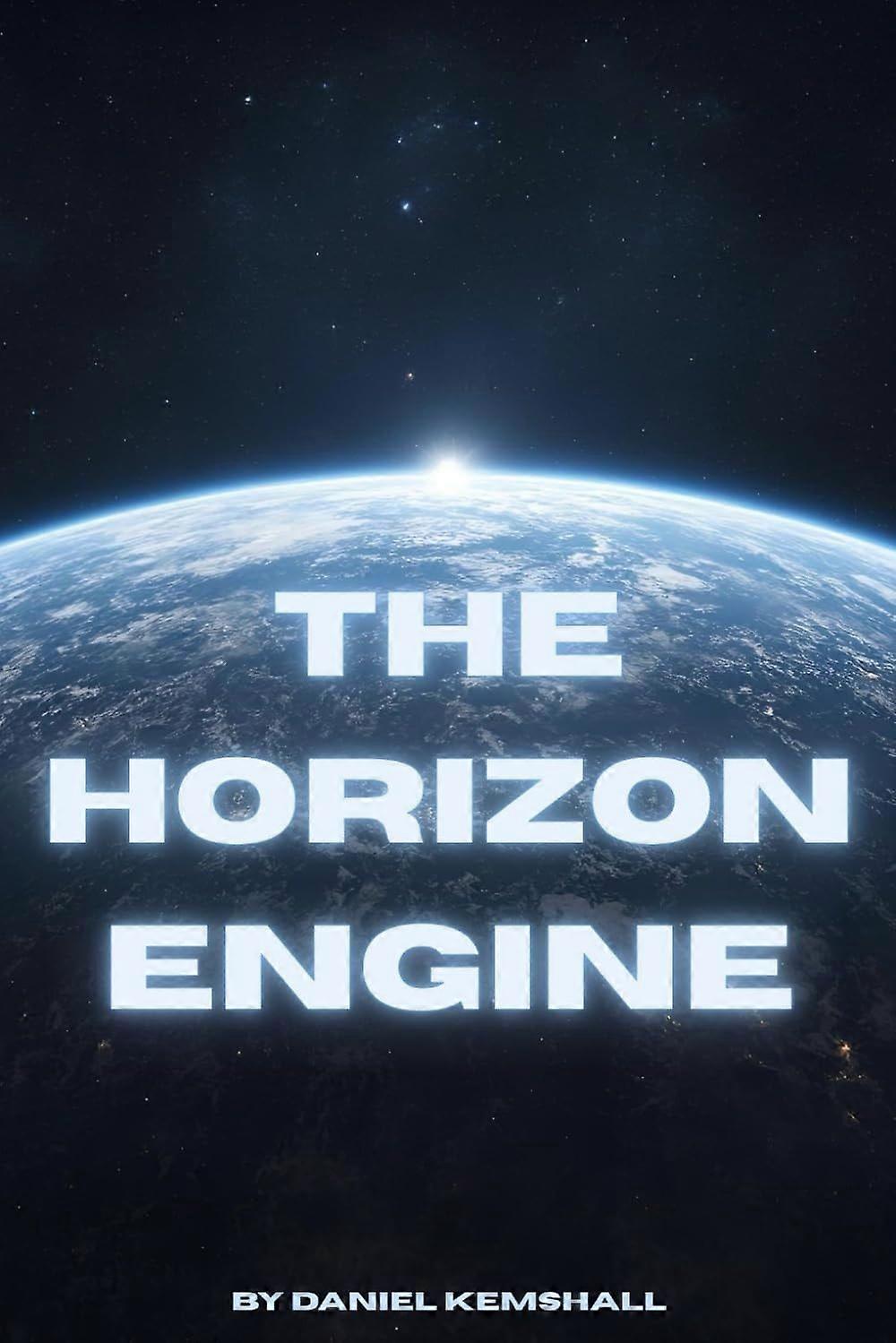 The horizon engine