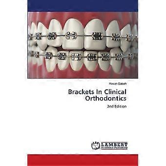 Brackets in clinical orthodontics