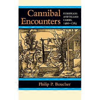 Kannibalmøter europeere og øykariber 1492–1763 - Philip P. Boucher - Paperback - Engelsk bok - Historie
