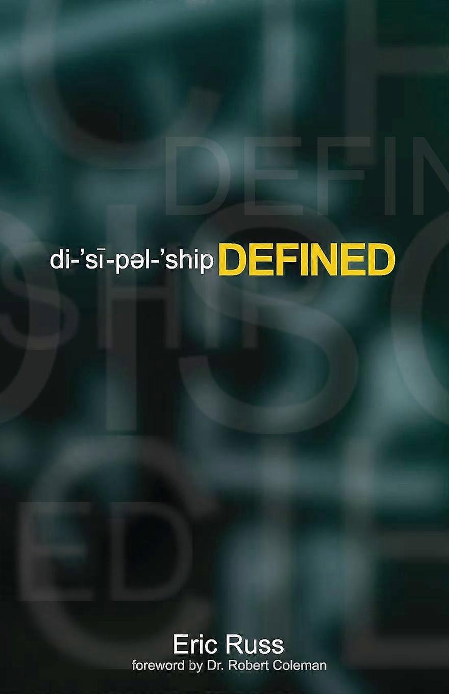 Discipleship Defined - Eric Russ - Paperback - en Book