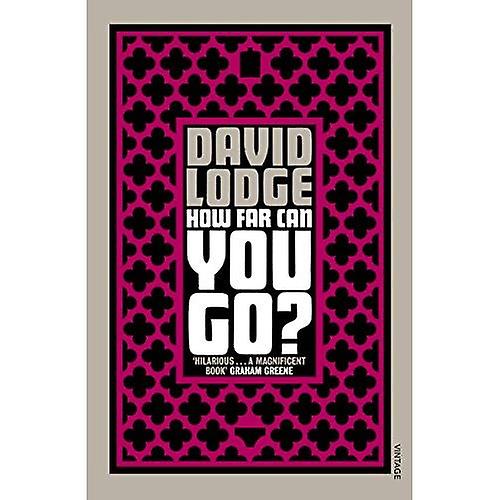 How Far Can You Go?. David Lodge