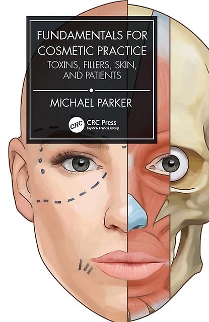 Fundamentals For Cosmetic Practice by Michael Parker Paperback Book