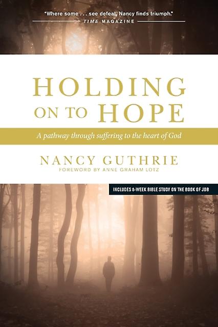 Holding On To Hope - Nancy Guthrie