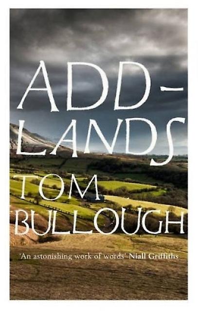Addlands - Tom Bullough