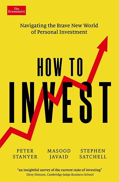 How To Invest by Stephen Satchell Paperback Book