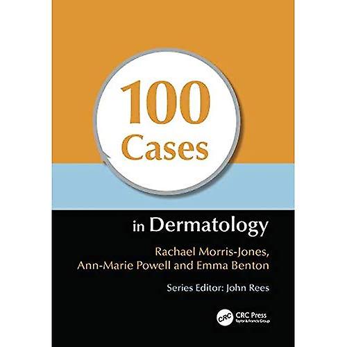 100 Cases in Dermatology