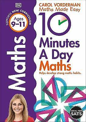 10 Minutes A Day Maths Ages 9-11 (Key Stage 2)