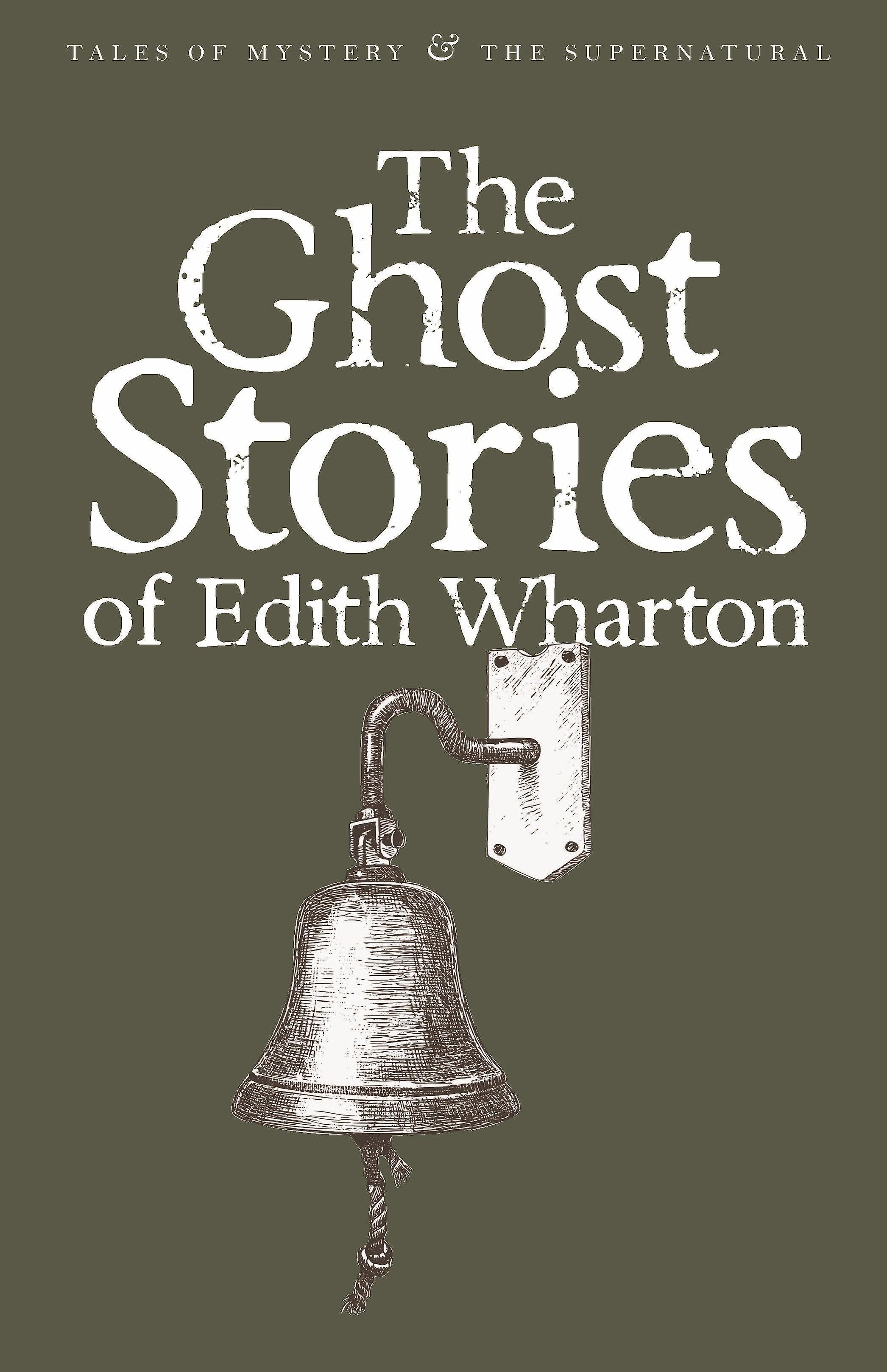 The Ghost Stories Of Edith Wharton by Edith Wharton Paperback