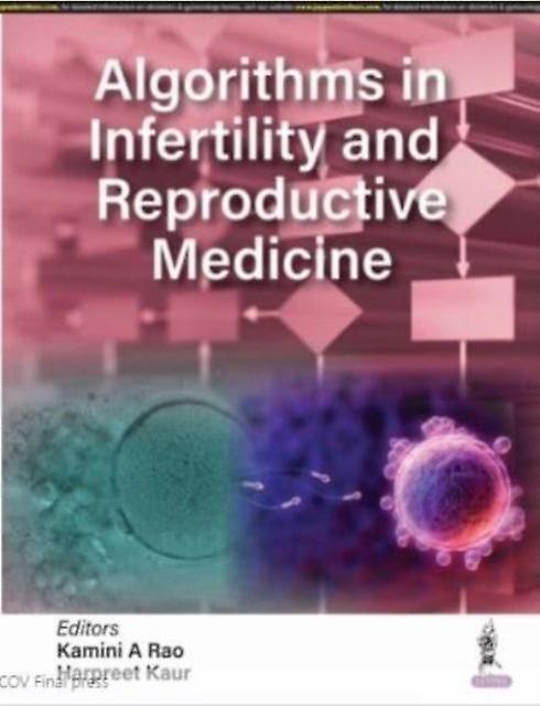 Algorithms In Infertility And Reproductive Medicine by Kamini A Rao Paperback Book