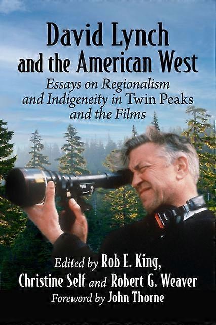 David Lynch And The American West by Christine Self Paperback Book