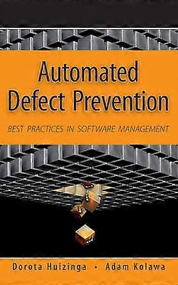Automated Defect Prevention