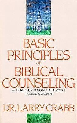 Basic Principles of Biblical Counseling
